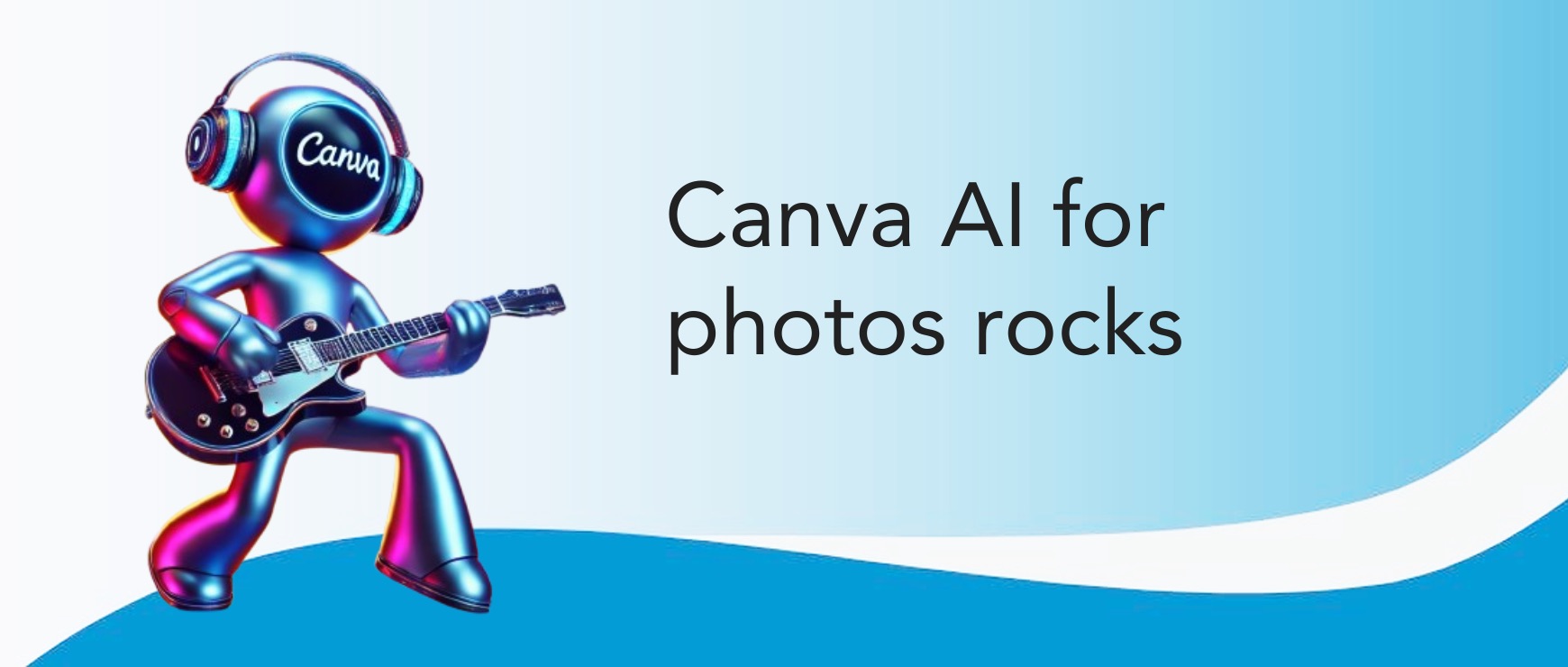 REAL AI: Canva AI for photos rocks, Talk to AI, AI Facts, Headlines and AI Quote of the Week